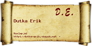 Dutka Erik névjegykártya